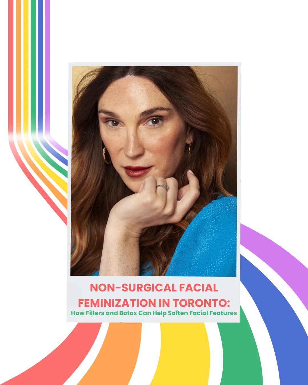 Non-Surgical Facial Feminization in Toronto: How Fillers and Botox Can Help Soften Facial Features